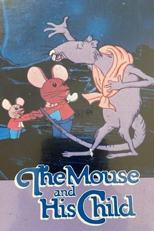 The Mouse and His Child poszter