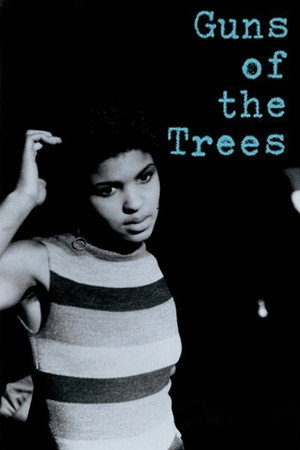 Guns of the Trees poszter