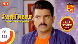 Partners - Trouble Ho Gayi Double Season 1 Ep.125 125. epizód
