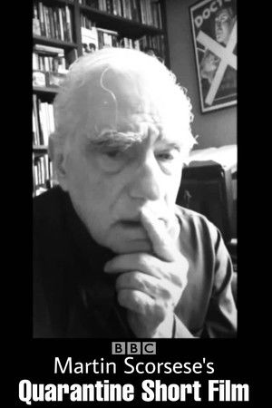 Martin Scorsese's Quarantine Short Film poszter