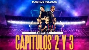 FC Barcelona: A New Era 1. évad Ep.2 2. epizód