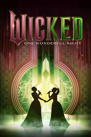 Wicked: One Wonderful Night poszter