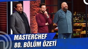 MasterChef Türkiye 4. évad Ep.80 80. epizód