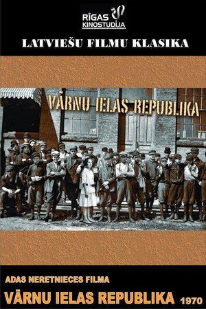 Vārnu ielas republika poszter