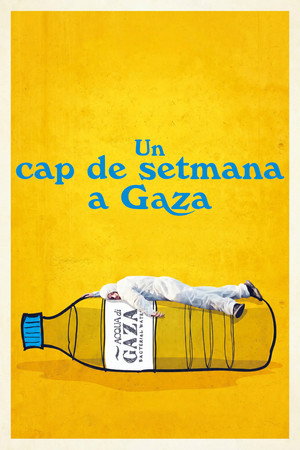 A Gaza Weekend poszter