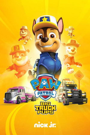 Paw Patrol: Big Truck Pups poszter