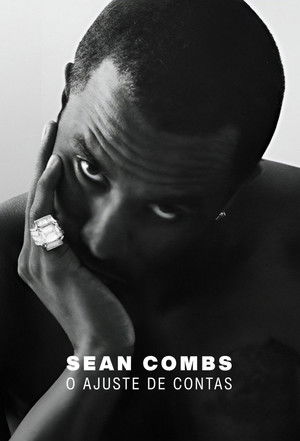 Sean Combs: A számvetés ideje poszter
