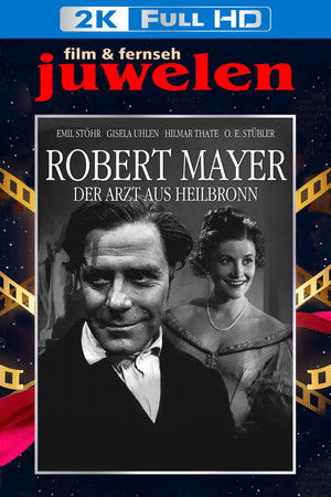 Robert Mayer, der Arzt aus Heilbronn poszter