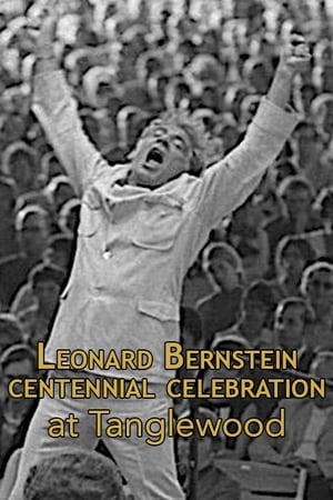 Leonard Bernstein Centennial Celebration at Tanglewood poszter