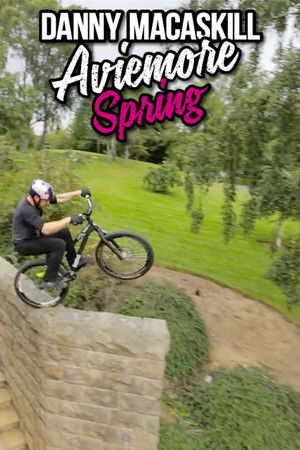 Danny MacAskill - Aviemore Spring poszter