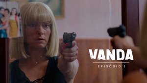 Vanda - A Viúva Negra 1. évad Ep.1 1. epizód