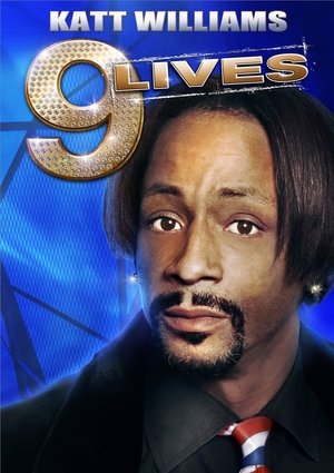 Katt Williams: 9 Lives poszter