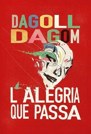 L'alegria que passa poszter