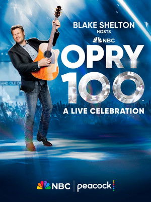Opry 100: A Live Celebration poszter