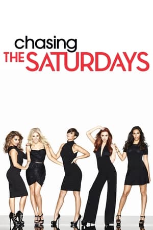 Chasing The Saturdays poszter