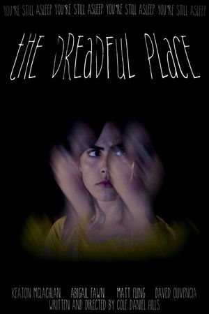 The Dreadful Place poszter