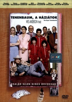 Tenenbaum, a háziátok