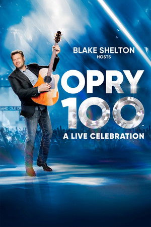 Opry 100: A Live Celebration poszter