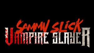 Sammy Slick: Vampire Slayer háttérkép