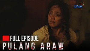Pulang Araw 1. évad Ep.37 37. epizód