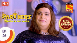 Partners - Trouble Ho Gayi Double Season 1 Ep.26 26. epizód