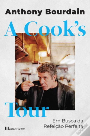 Anthony Bourdain: A Cook's Tour - Europe poszter