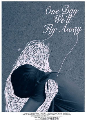 One Day We'll Fly Away poszter