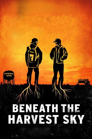 Beneath the Harvest Sky poszter