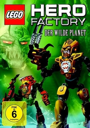 LEGO Hero Factory: Vad Bolygó? poszter