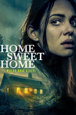 Home Sweet Home - Wo das Böse wohnt poszter
