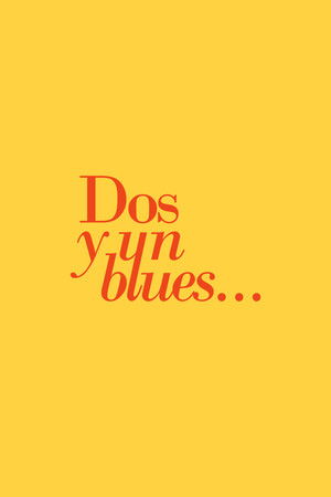 Dos y un blues poszter