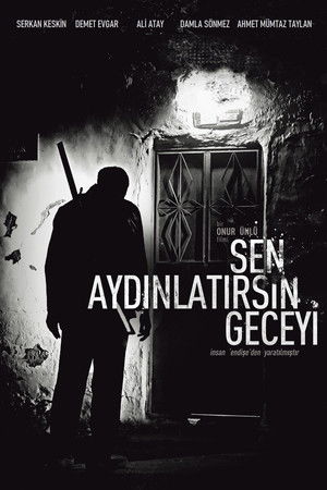 Sen Aydınlatırsın Geceyi poszter