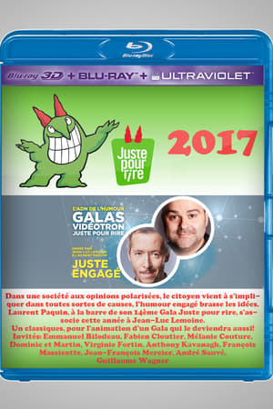 Juste Pour Rire 2017 - Gala Juste Engagé poszter