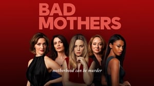 Bad Mothers kép