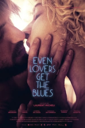 Even Lovers Get the Blues poszter