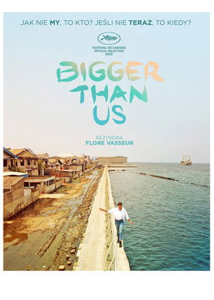 Bigger Than Us poszter