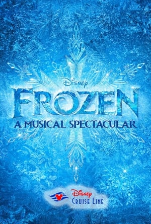 Frozen, A Musical Spectacular