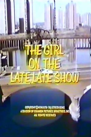 The Girl on the Late, Late Show poszter