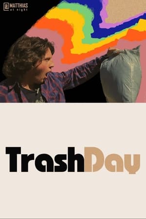 Trash Day