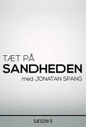 Tæt på sandheden