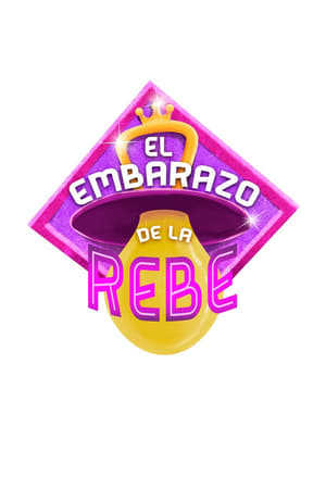 El Embarazo de la Rebe poszter