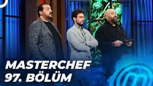 MasterChef Türkiye 5. évad Ep.97 97. epizód