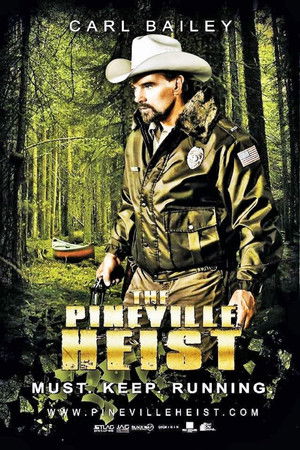 The Pineville Heist poszter