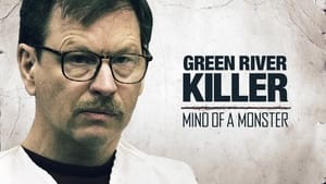 The Green River Killer: Mind of a Monster háttérkép