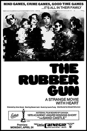 The Rubber Gun