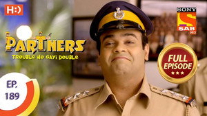 Partners - Trouble Ho Gayi Double Season 1 Ep.189 189. epizód