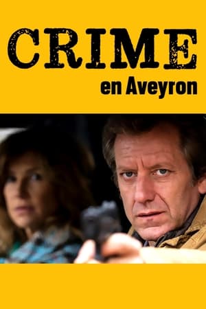 Crime en Aveyron poszter