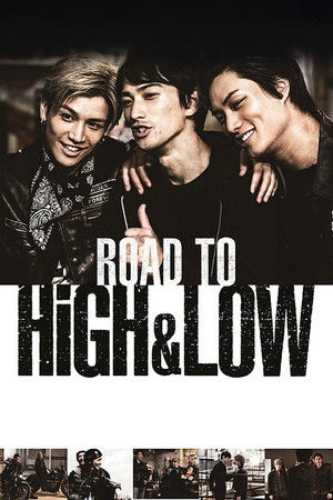 ROAD TO HiGH&LOW poszter