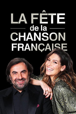 La fête de la chanson française - 20 ans d'émotions poszter