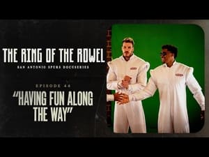 The Ring of the Rowel: San Antonio Spurs Docuseries 1. évad Ep.44 44. epizód